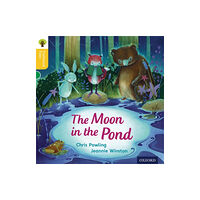 Oxford University Press Oxford Reading Tree Traditional Tales: Level 5: The Moon in the Pond (häftad, eng)