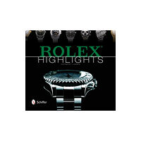 Schiffer Publishing Ltd Rolex Highlights (inbunden, eng)