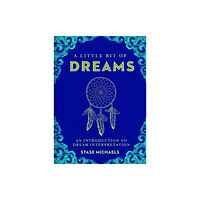 Union Square & Co. A Little Bit of Dreams (inbunden, eng)