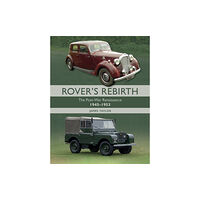 The Crowood Press Ltd Rover's Rebirth (inbunden, eng)