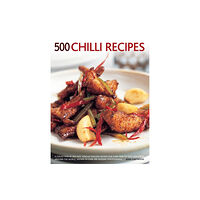Anness publishing 500 Chilli Recipes (häftad, eng)