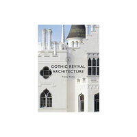 Bloomsbury Publishing PLC Gothic Revival Architecture (häftad, eng)