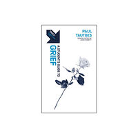 Christian Focus Publications Ltd Track: A Student's Guide to Grief (häftad, eng)