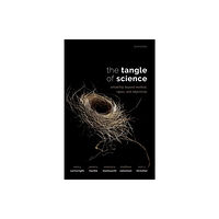 Oxford University Press The Tangle of Science (inbunden, eng)