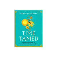 Simon & Schuster Ltd Time Tamed (inbunden, eng)