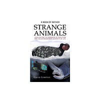 Austin Macauley Publishers A Book of Rather Strange Animals (häftad, eng)