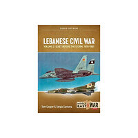 Helion & Company Lebanese Civil War Volume 2 (häftad, eng)
