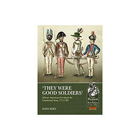 Helion & Company They Were Good Soldiers (häftad, eng)