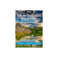 Avalon Travel Publishing Moon South Dakota’s Black Hills: With Mount Rushmore & Badlands National Park (Fifth Edition) (häftad, eng)