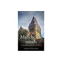Manchester university press Manchester Minds (inbunden, eng)