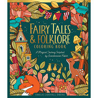 Emelie Lidehäll Öberg Fairy Tales & Folklore Coloring Book: A Magical Journey Inspired by Scandinavian Fables (inbunden, eng)