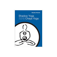 North Atlantic Books,U.S. Shadow Yoga, Chaya Yoga (häftad, eng)