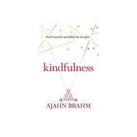 Wisdom publications,u.s. Kindfulness (häftad, eng)