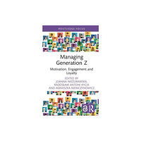 Taylor & francis ltd Managing Generation Z (inbunden, eng)