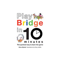 Batsford Play Bridge in 10 Minutes (inbunden, eng)