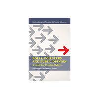 Cambridge University Press Polls, Pollsters, and Public Opinion (häftad, eng)