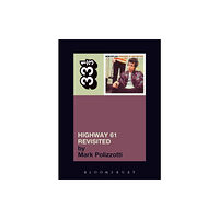 Bloomsbury Publishing PLC Bob Dylan's Highway 61 Revisited (häftad, eng)