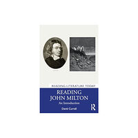 Taylor & francis ltd Reading John Milton (häftad, eng)