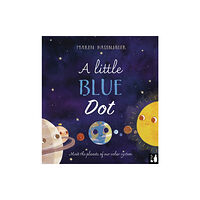 Mama Makes Books A Little Blue Dot (inbunden, eng)