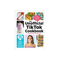 Adams Media Corporation The Unofficial TikTok Cookbook (inbunden, eng)