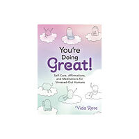 Hay House UK Ltd Youre Doing Great! (inbunden, eng)