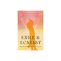 Hay House UK Ltd Exile  Ecstasy (häftad, eng)