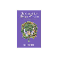 Robert Hale Ltd Spellcraft for Hedge Witches (häftad, eng)