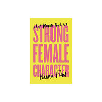 Bonnier Books Ltd Strong Female Character (häftad, eng)