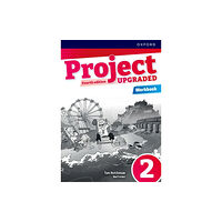 Oxford University Press Project Fourth Edition Upgraded: Level 2: Workbook (häftad, eng)