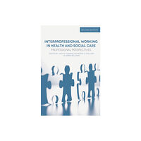 Bloomsbury Publishing PLC Interprofessional Working in Health and Social Care (häftad, eng)