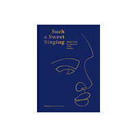 Batsford Such a Sweet Singing (inbunden, eng)