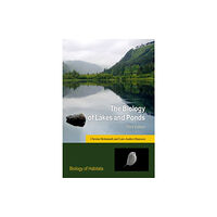 Oxford University Press The Biology of Lakes and Ponds (häftad, eng)
