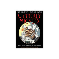 Red Wheel/Weiser Utterly Wicked (häftad, eng)