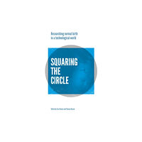 Montag & Martin Limited Squaring the Circle (häftad, eng)