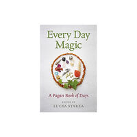 Collective Ink Every Day Magic – A Pagan Book of Days – 366 Magical Ways to Observe the Cycle of the Year (häftad, eng)