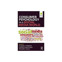 Taylor & francis ltd Consumer Psychology in a Social Media World (häftad, eng)