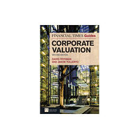 Pearson Education Limited Financial Times Guide to Corporate Valuation, The (häftad, eng)