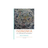 Duke university press Isonomia and the Origins of Philosophy (häftad, eng)