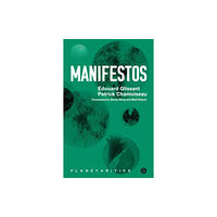 Goldsmiths, University of London Manifestos (häftad, eng)
