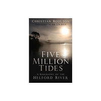 The History Press Ltd Five Million Tides (häftad, eng)