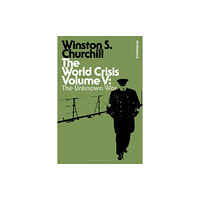 Bloomsbury Publishing PLC The World Crisis Volume V (häftad, eng)