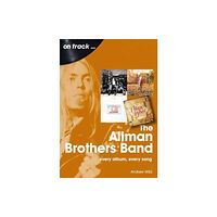 Sonicbond Publishing The Allman Brothers Band On Track (häftad, eng)