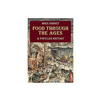 The Liffey Press Food through the Ages (häftad, eng)