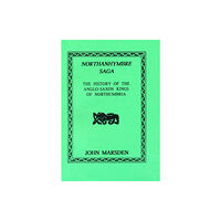 Llanerch Press Northanhymbre Saga (häftad, eng)