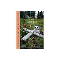 Thames & Hudson Ltd Faithful Unto Death (inbunden, eng)