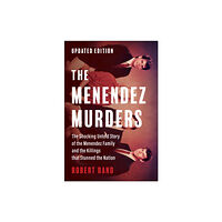 BenBella Books The Menendez Murders, Updated Edition (häftad, eng)