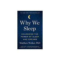 Scribner Why We Sleep (häftad, eng)