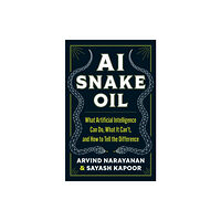 Princeton University Press AI Snake Oil (inbunden, eng)