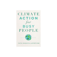 Princeton University Press Climate Action for Busy People (häftad, eng)