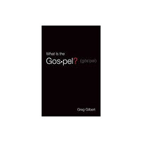 Crossway Books What Is the Gospel? (Pack of 25) (häftad, eng)
